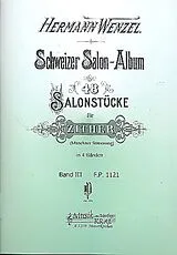 Hermann Wenzel Notenblätter Schweizer Salo-Album Band 3