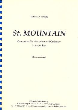Florian Poser Notenblätter St. Mountain für Vibraphon und Orchester