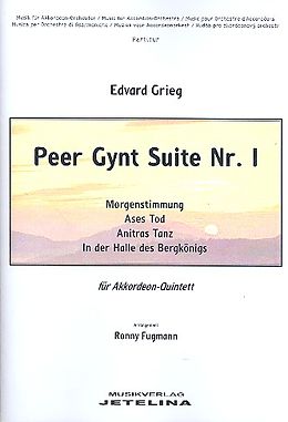 Edvard Hagerup Grieg Notenblätter Peer Gynt Suite Nr.1 für 5 Akkordeons