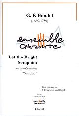 Georg Friedrich Händel Notenblätter Let the bright Seraphim für 2 Trompeten