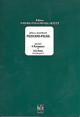 Johann (Sohn) Strauss Notenblätter Pizzicato-Polka für 4 Posaunen