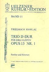 Friedrich Daniel Rudolph Kuhlau Notenblätter Trio D-Dur op.13,1