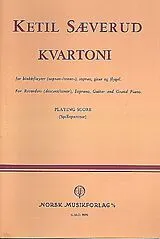 Harald Sigurd Johan Saeverud Notenblätter Kvartoni for 2 recorders (ST), soprano