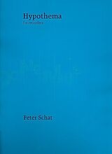 Peter Schat Notenblätter Hypothema op.20
