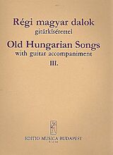  Notenblätter Alte ungarische Lieder Band 3