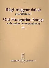  Notenblätter Alte ungarische Lieder Band 3
