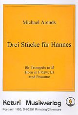 Michael Arends Notenblätter 3 Stücke für Hannes für Trompete