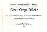Conrad Kocher Notenblätter 3 Orgelstücke