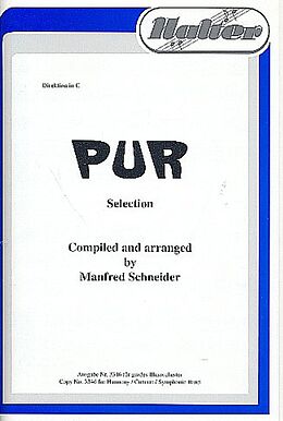  Notenblätter Pur Selection (Medley)für Blasorchester