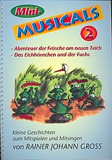 Rainer Johann Gross Notenblätter Mini-Musicals Band 2 Kleine