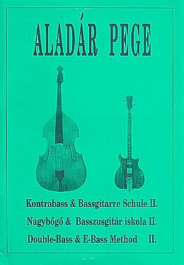 Aladar Pege Notenblätter Schule Band 2 für Kontrabass (E-Bass)