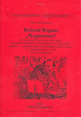 Vitali Bujanovski Notenblätter Wagneriana für 8 Hörner