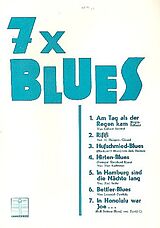  Notenblätter 7 x Bluesfür Klavier/Gesang/Gitarre