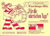  Notenblätter 11 Faschingshits für die närrischen Tage