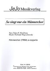 Hermann Wojciechowski Notenblätter So singt nur ein Männerchor