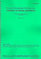 Marcus Graf Notenblätter Zuhören, zu Hören, zum Hören für Blasorchester