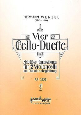 Hermann Wenzel Notenblätter 4 Duette für 2 Violoncelli und Klavier