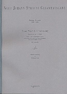 Johann (Sohn) Strauss Notenblätter Eine Nacht in Venedig RV510A/B