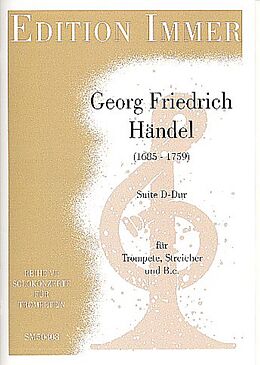 Georg Friedrich Händel Notenblätter Suite D-Dur für Trompete, Streicher und bc