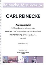 Carl Reinecke Notenblätter Aschenbrödel op.150