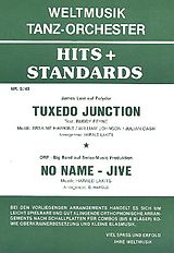  Notenblätter Tuxedo Junction und No Name Jive