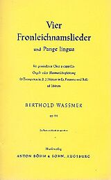 Berthold Wassmer Notenblätter 4 Fronleichnamslieder und Pange lingua