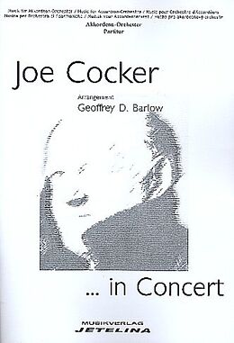  Notenblätter Joe Cocker in Concertfür Akkordeonorchester