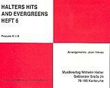  Notenblätter Halters Hits and Evergreens Band 6