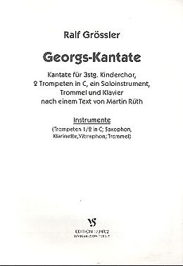 Ralf Grössler Notenblätter Georgs-Kantate für Kinderchor und