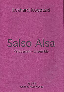 Eckhard Kopetzki Notenblätter Salso Alsa für Percussion-Ensemble