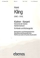 Henri Adrien Louis Kling Notenblätter Küchenkonzert für Klavier und Küchengeräte
