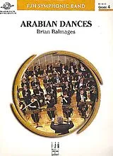 Brian Balmages Notenblätter Arabian Dances for concert band