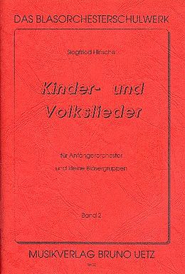  Notenblätter Kinder- und Volksliederfür Blasorchester