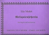 Tilo Medek Notenblätter Reliquienschrein für Orgel und Schlagzeug