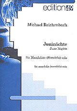 Michael Reichenbach Notenblätter Juninächte für Mandoline (Mandola)