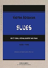 Vartan Adjemian Notenblätter Blues for 2 tubas, string quartet and piano