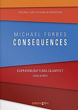 Michael Forbes Notenblätter Consequences for 2 euphoniums and