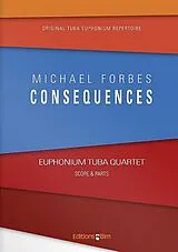 Michael Forbes Notenblätter Consequences for 2 euphoniums and