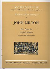 John Milton Notenblätter 3 Fantasien zu 5 Stimmen für