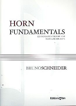 Bruno Schneider Notenblätter Horn Fundamentals (dt/en/frz)