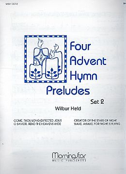 Wilbur Held Notenblätter 4 Advent Hymn Preludes Set 2