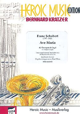 Franz Schubert Notenblätter Ave Maria für Trompete und Orgel