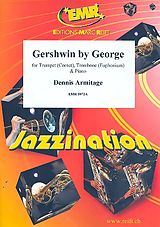 Dennis Armitage Notenblätter Gershwin by George für Trompete
