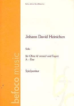 Johann David Heinichen Notenblätter Solo A-Dur für Oboe damore