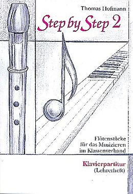 Thomas Hofmann Notenblätter Step by Step Band 2 für Blockflöte(n)