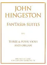 John Hingeston Notenblätter Fantasia-Suites for 3 and 4 viols and organ