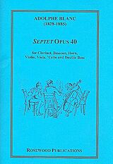 Adolphe Blanc Notenblätter Septett op.40 für Klarinette, Horn, Fagott