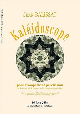 Jean Balissat Notenblätter Kaleidoscope pour trompette et