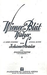 Johann (Sohn) Strauss Notenblätter Wiener Blut op.354für Salonorchester