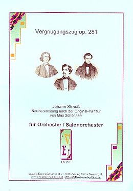 Johann (Vater) Strauss Notenblätter Vergnügungszug op.281
